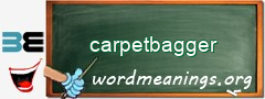 WordMeaning blackboard for carpetbagger